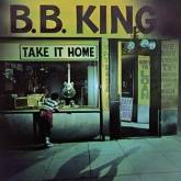 BB King : Take It Home